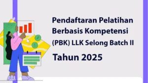 Pelatihan Berbasis Kompetensi (PBK) kembali dibuka oleh LLK Selong untuk Batch II Tahun 2025